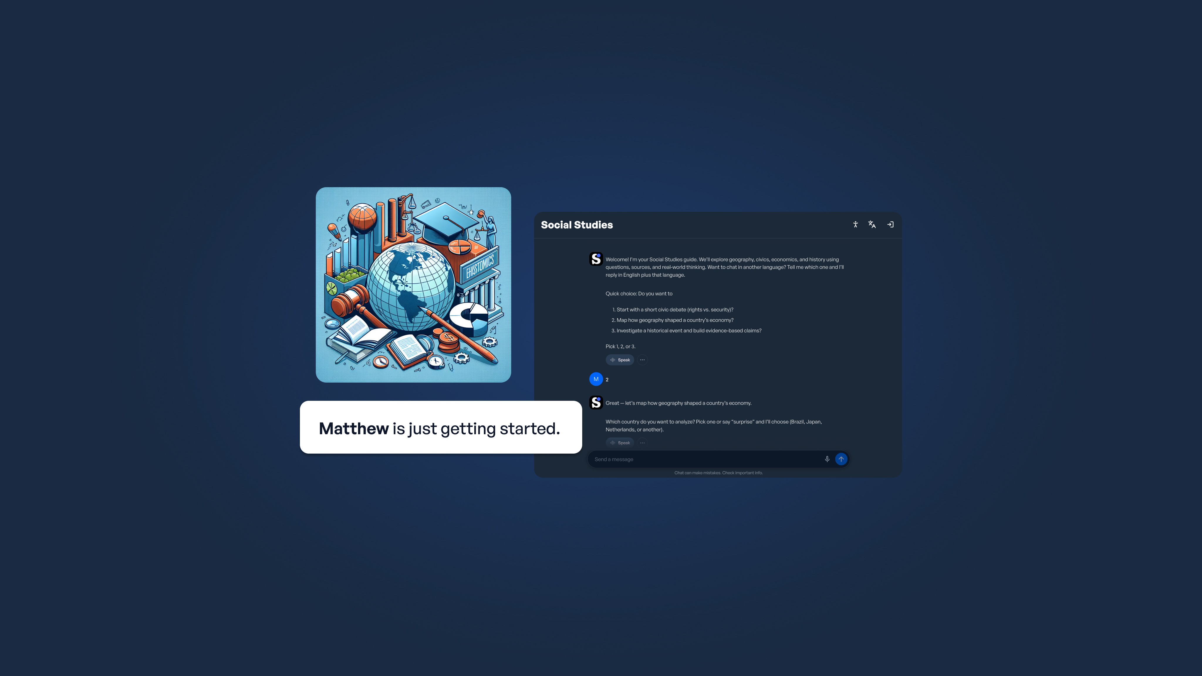 A user interface showing Matthew AI assistant starting a Social Studies lesson with globe and education imagery, offering…
