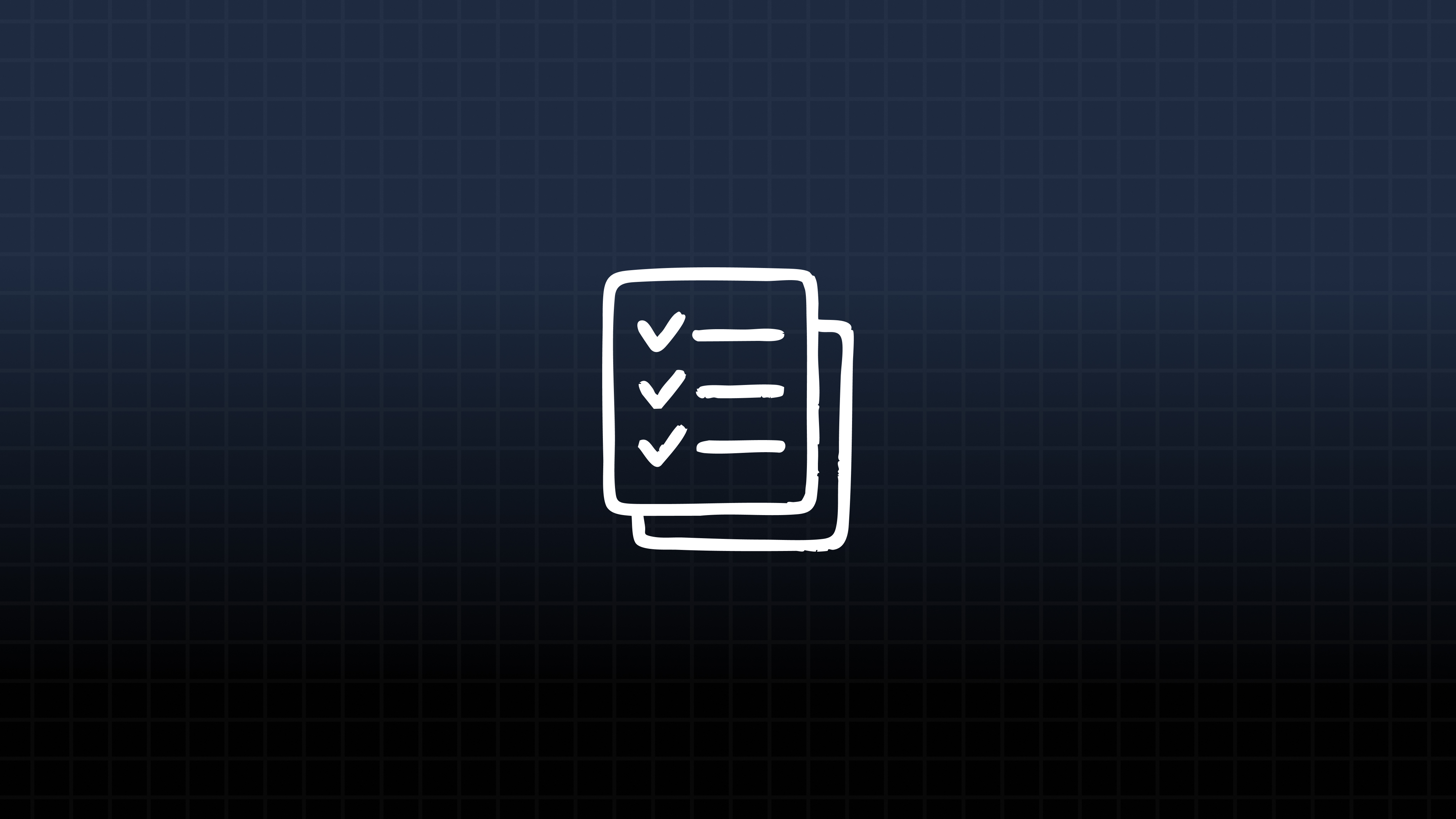 A white line icon of a clipboard with three checked items on a dark gridded background.