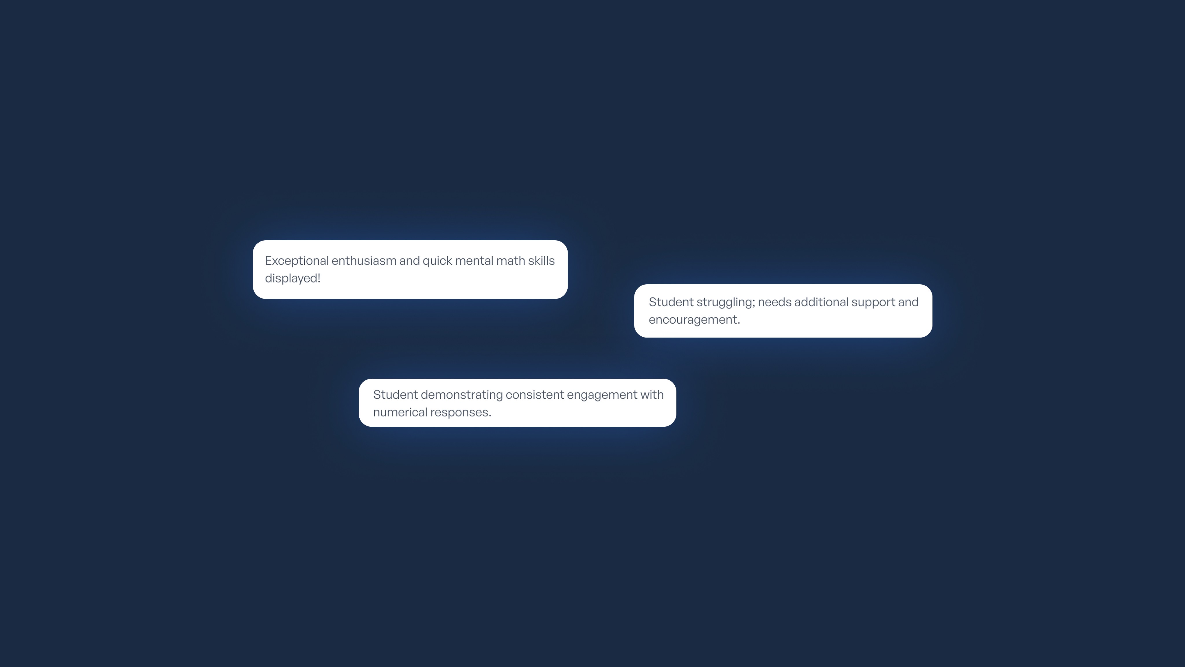 Three feedback comments displayed on a dark blue background: one praising exceptional enthusiasm and math skills, one noting…